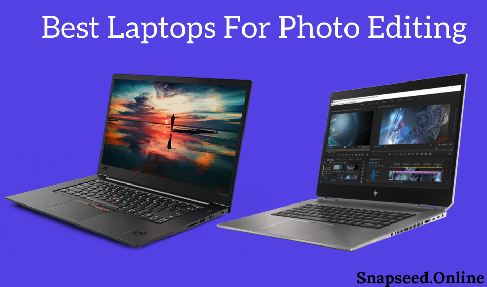 good laptops for photot editing